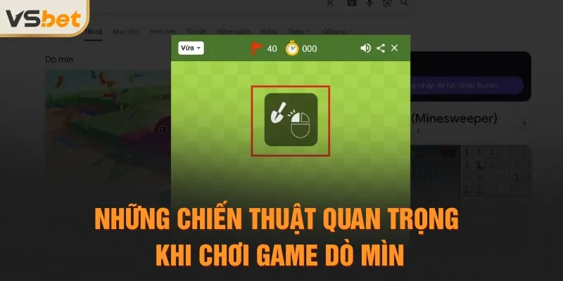 Những chiến thuật quan trọng khi chơi game dò mìn