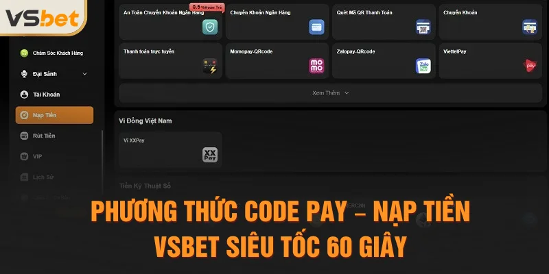 Phương thức Code Pay – Nạp tiền Vsbet siêu tốc 60 giây